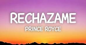 Rechazame - Prince Royce (Lyrics)