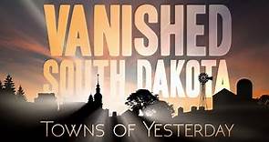 Vanished South Dakota | SDPB Documentary