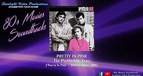 Pretty In Pink - The Psychedelic Furs ("Pretty In Pink", 1986)