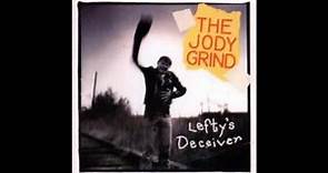 The Jody Grind - 3rd of July
