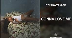 Teyana Taylor - Gonna Love Me (432Hz)