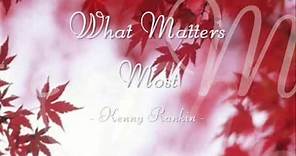 What Matters Most - Kenny Rankin