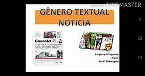 Português - Gênero textual: Notícia - 4° Ano Ensino Fundamental