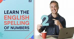 Learn the English Spelling of Numbers IN WORDS