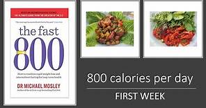 how to start fast 800 diet | First week 800 calories per day