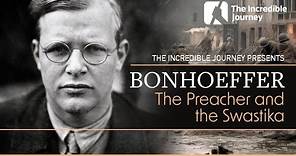 Dietrich Bonhoeffer: A Story of Courage and Faith