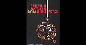 1960 - A Decade of Fantasy and Science Fiction [1/2] [ed. Robert P. Mills] (Robert Donley)