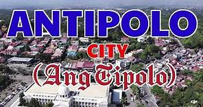 Antipolo City History and Aerial Shot