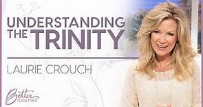 Laurie Crouch: Experience The Fullness Of God | Better Together TV