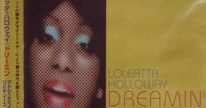 Loleatta Holloway - Dreamin' (Satoshi Tomiie Remixes)