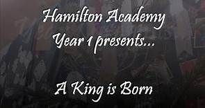 Hamilton Academy Year 1 Christmas Performance - 2020