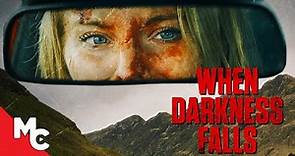 When Darkness Falls | Full Movie | Survival Thriller