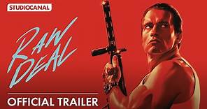 RAW DEAL - Newly restored in 4K - Starring Arnold Schwarzenegger