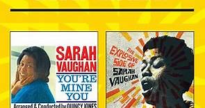 Sarah Vaughan - You're Mine You   The Explosive Side Of Sarah Vaughan