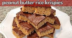 Peanut Butter Rice Krispies Treats! | Super EASY Recipe