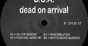D.O.A. - Dead On Arrival