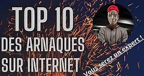 Arnaques sur internet: Le TOP 10 des techniques les plus utilisées! On vous explique tout !