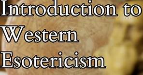 Introduction to Western Esotericism