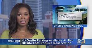 On-Site Parking At Philadelphia International Airport Full As Holiday Weekend Approaches