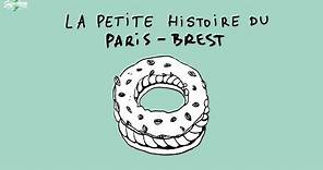 La petite histoire du Paris-Brest