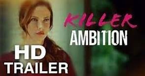 Killer Ambition 2022 Trailer