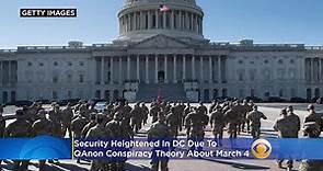 Security Heightened In DC Due To QAnon Conspiracy Theory About March 4