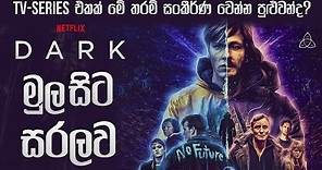 DARK Complete Recap in Sinhala - තේරෙන සිංහලෙන් Dark?