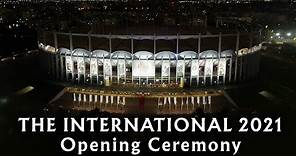 The International 2021 Opening Ceremony Music Video