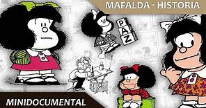 LA HISTORIA DE MAFALDA | MINIDOCUMENTAL [RESUBIDO]