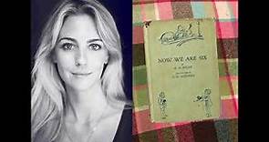 'Now We Are Six', a collection of poems by A.A. Milne. Read by Miranda Raison.