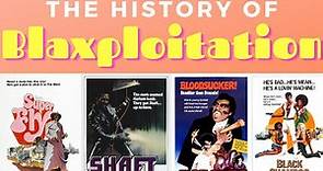 The History of Blaxploitation films