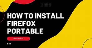 How To Install Firefox Portable, Very EASY, Best Browser for Privacy