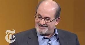 TimesTalks: Salman Rushdie: The 'Job' of Writing | The New York Times