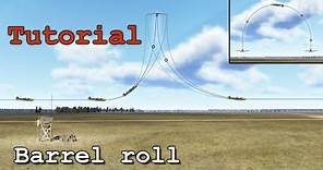 Barrel roll tutorial - Aerobatics