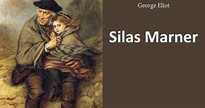 Silas Marner - Audiobook by George Eliot