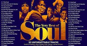 The Very Best Of Soul - Greatest Soul Songs Of All Time - Soul Music Playlist