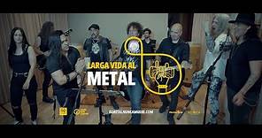 LARGA VIDA AL METAL - Videoclip oficial de 'El Metal Nunca Muere'