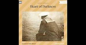 Heart of Darkness – Joseph Conrad (Full Classic Audiobook)