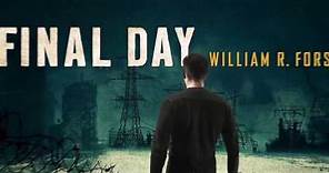 Book Trailer: The Final Day by William R. Forstchen