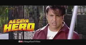 Aagaya Hero Trailer Govinda 2017