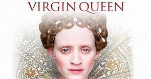 The Virgin Queen (Paula Milne BBC 2005) S01E01