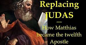 JUDAS IS REPLACED BY MATTHIAS- A Bible Study on Acts 1:15-26