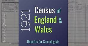 1921 UK Census on@findmypast | Benefits for Genealogists