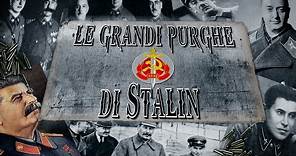 Seconda Guerra Mondiale ⁍ Le Grandi Purghe di Stalin