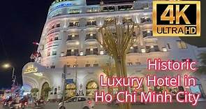 [4K] Hotel Majestic Saigon - A Historic Luxury Hotel in Ho Chi Minh City Vietnam