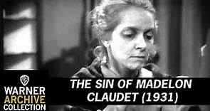 Preview Clip | The Sin of Madelon Claudet | Warner Archive