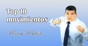 Top 10 movimientos de Mario Morán