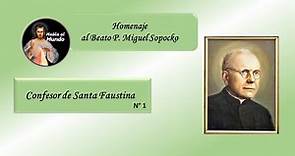 Homenaje al Beato P. Miguel Sopocko - Primer dia