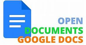 How to Open a Document in Google Docs