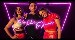 Chenoa feat. Barei - Las Chicas Buenas (Videoclip Oficial)